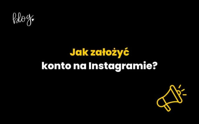Jak założyć konto na Instagramie - proste kroki bez problemów Jak założyć konto na Instagramie - proste kroki bez problemów